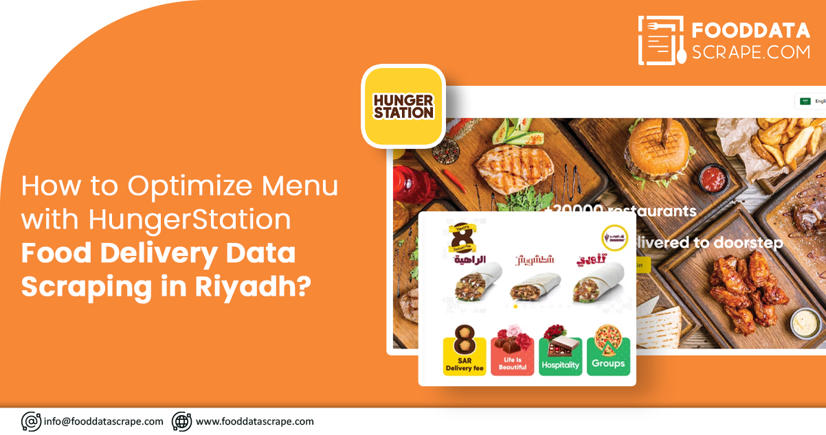 How-to-Optimize-Menu-with-HungerStation-Food-Delivery-Data-Scraping-in-Riyadh